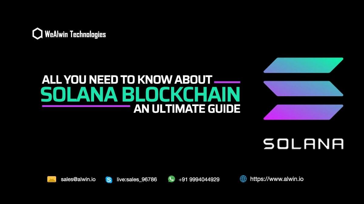 all-you-need-to-know-about-solana-blockchain