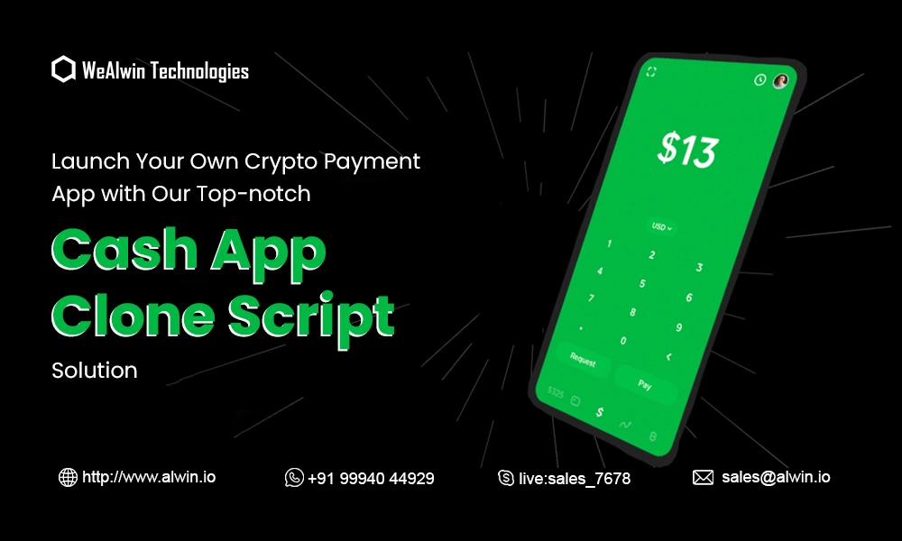 Cash App Clone Script | WeAlwin Technologies