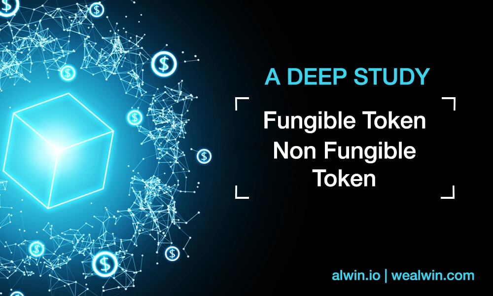 Fungible and Non-Fungible Token - Complete Guide For Beginners