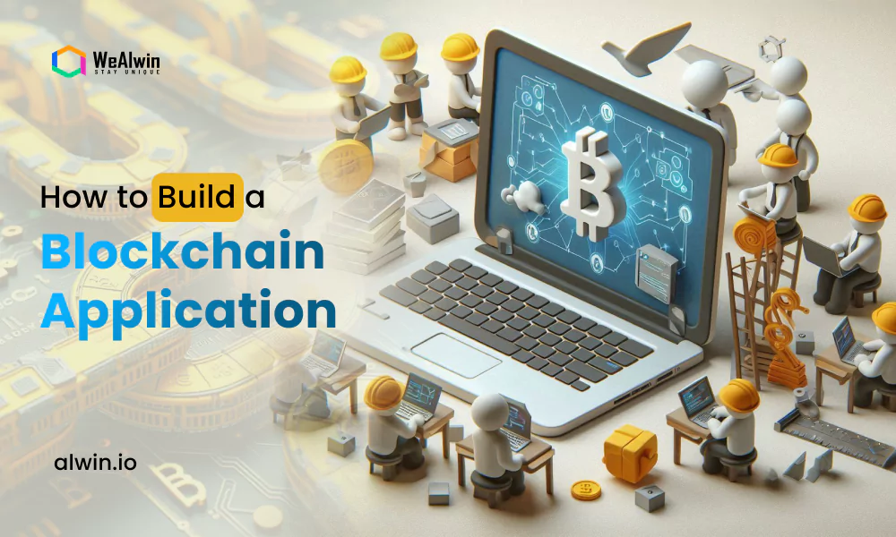 how-to-build-a-blockchain-application