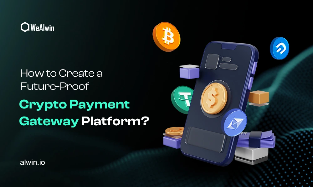 how-to-create-crypto-payment-gateway-platform