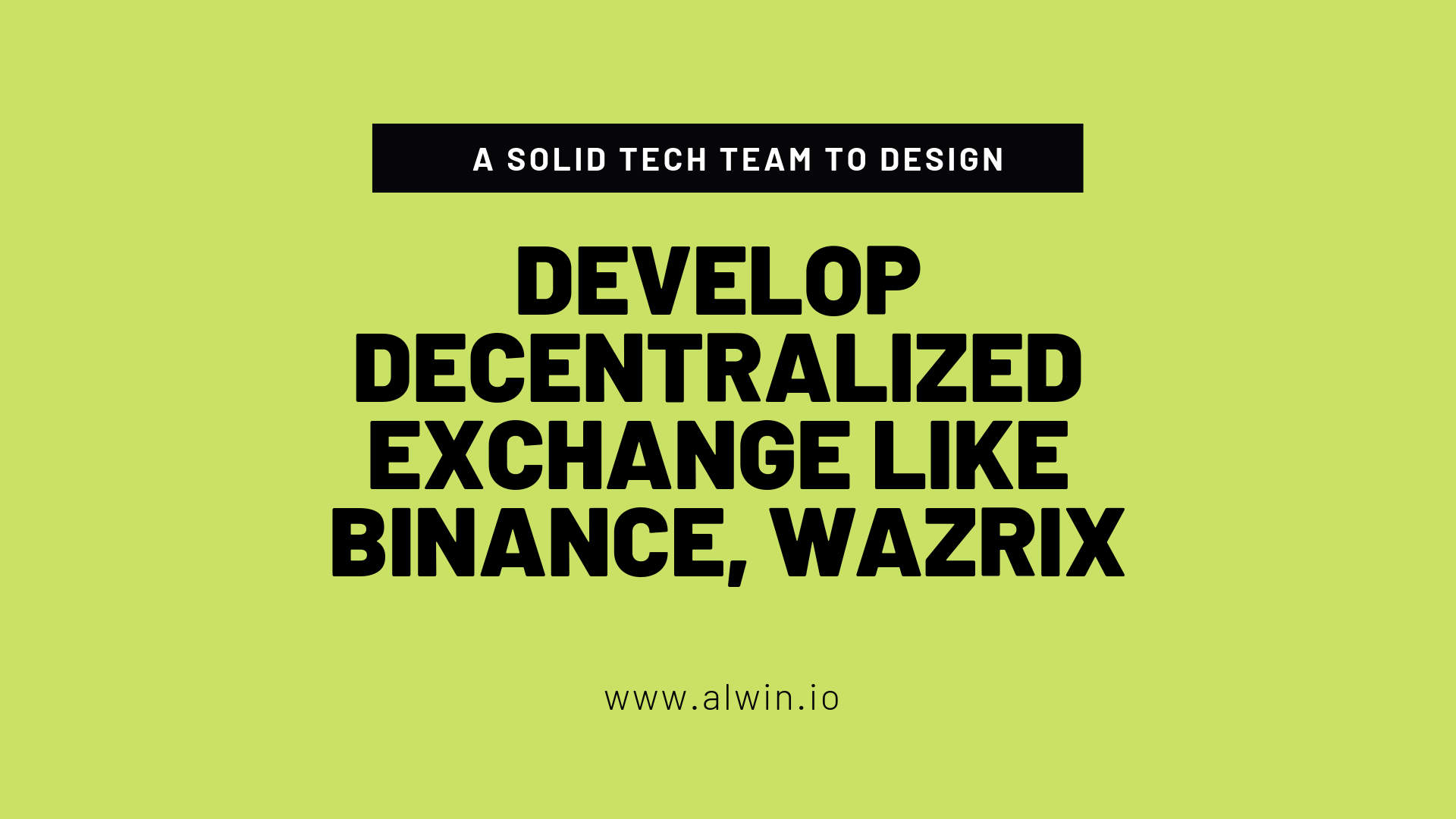 tech-team-to-develop-decentralized-exchange