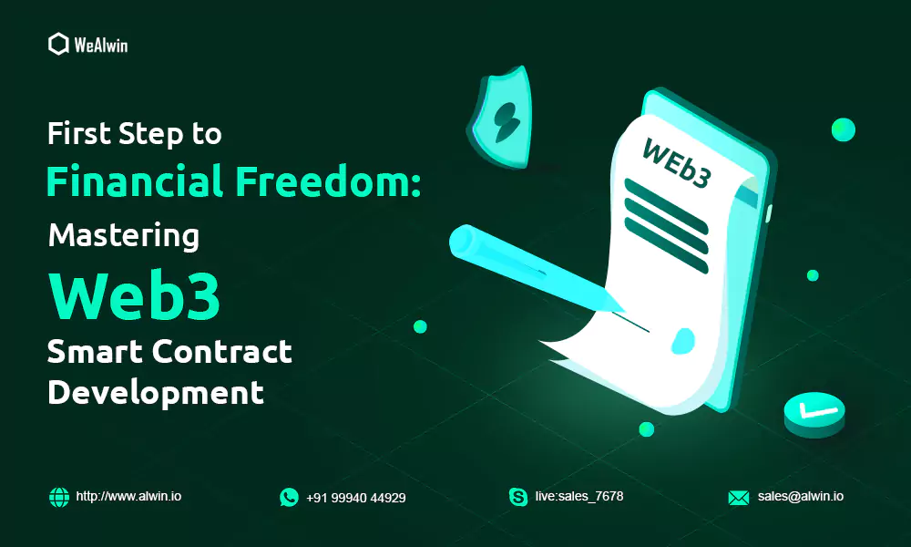 First Step to Financial Freedom: Mastering Web3 Smart Contract Development